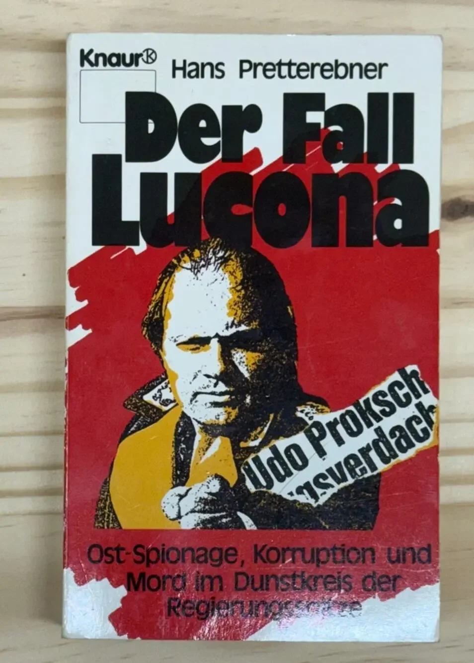 Der Fall Lucona by Hans Pretterebner 1989 PB German